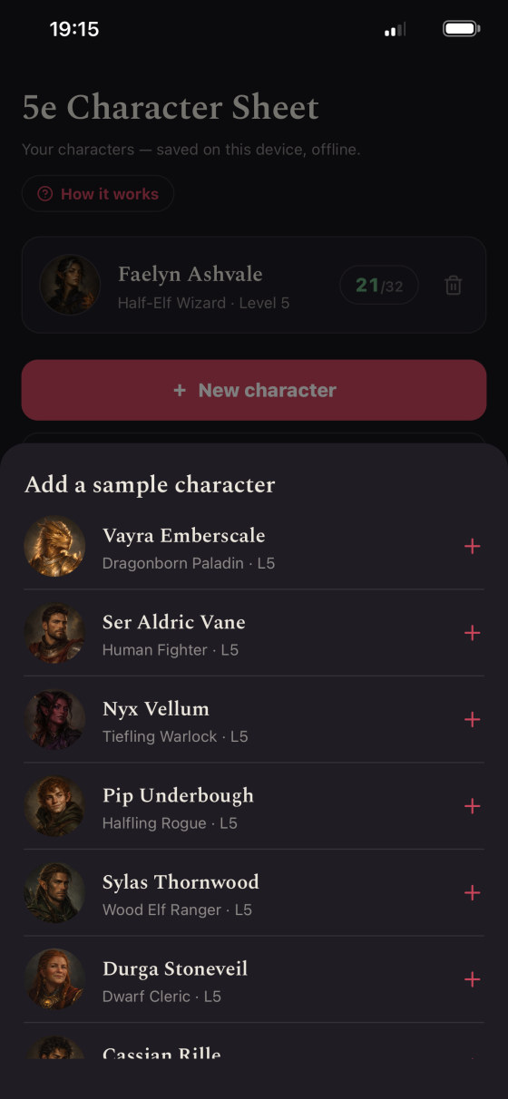 Your characters, saved on this device, offline